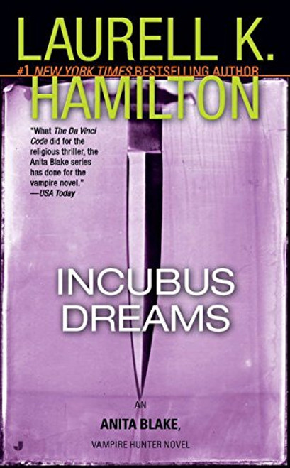 Incubus Dreams (Anita Blake, Vampire Hunter, Book 12)