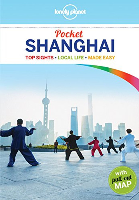Lonely Planet Pocket Shanghai (Travel Guide)