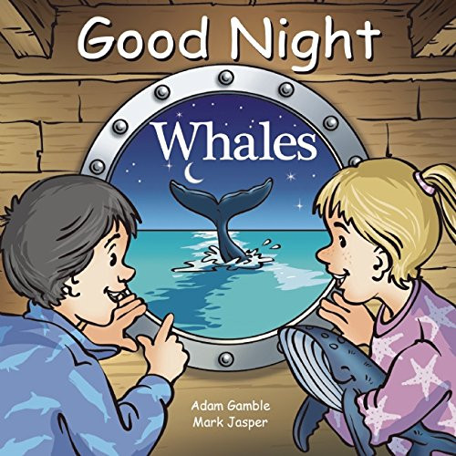 Good Night Whales (Good Night Our World)