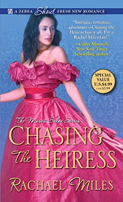 Chasing the Heiress (The Muses' Salon Series)