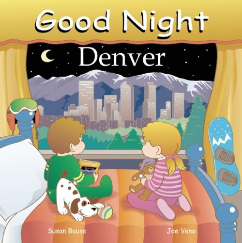 Good Night Denver (Good Night Our World)