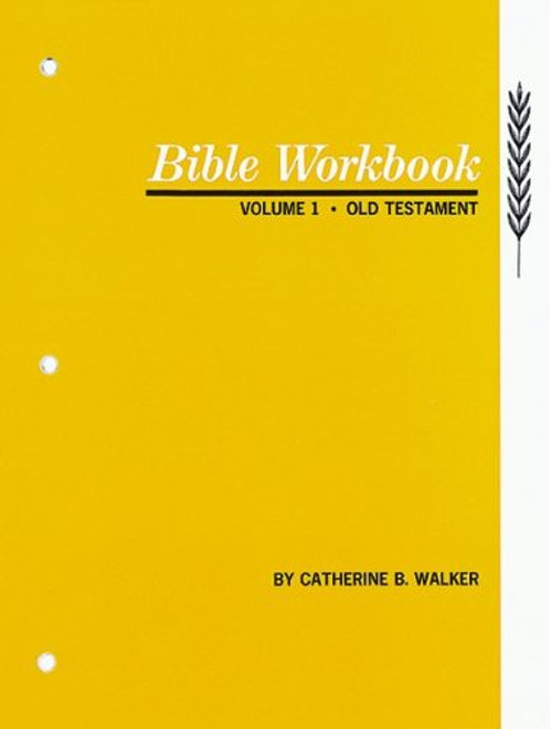 Bible Workbook Vol. 1 Old Testament