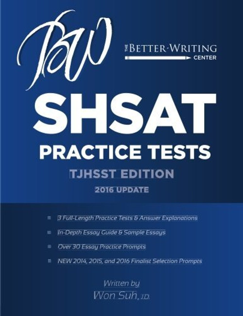 SHSAT Practice Tests: TJHSST Edition