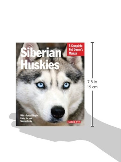 Siberian Huskies (Complete Pet Owner's Manual)