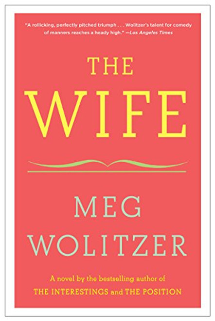 The Wife: A Novel