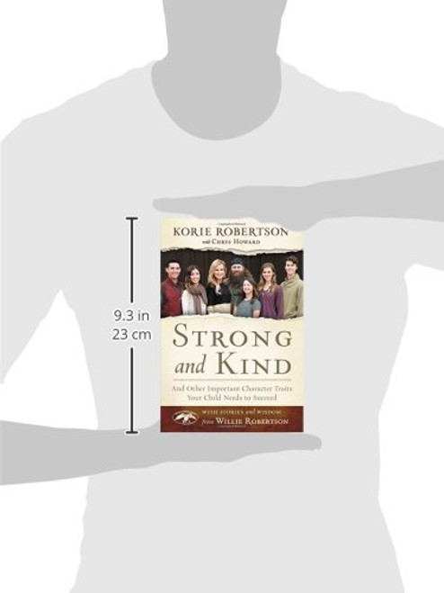 Strong and Kind: And Other Important Character Traits Your Child Needs to Succeed