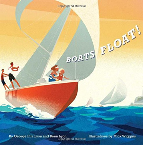 Boats Float! (Richard Jackson Book)