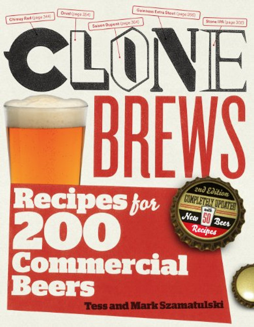 CloneBrews, 2nd Edition: Recipes for 200 Commercial Beers