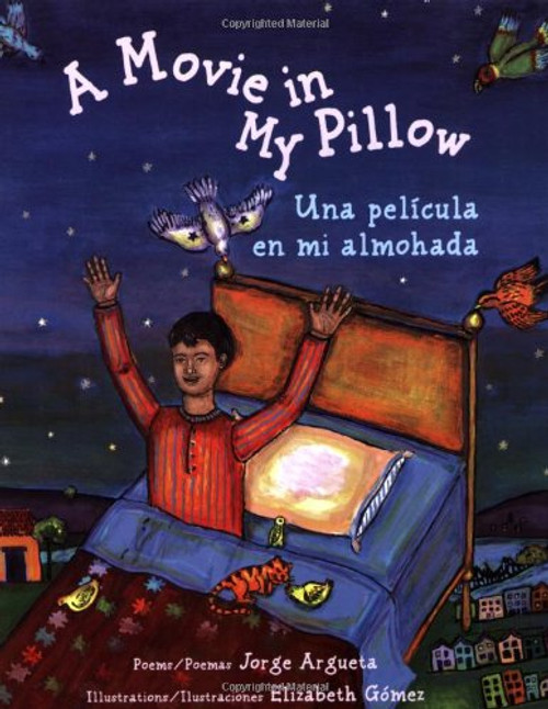 A Movie in My Pillow/Una pelicula en mi almohada