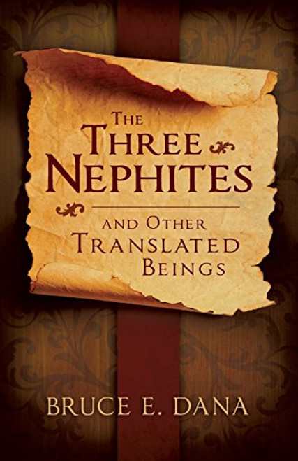 Three Nephites and Other Translated Beings