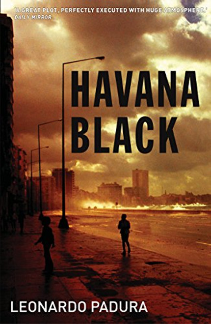 Havana Black: A Lieutenant Mario Conde Mystery