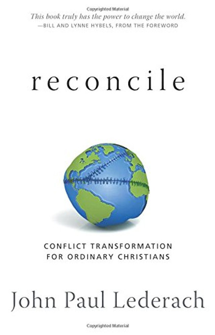 Reconcile: Conflict Transformation for Ordinary Christians