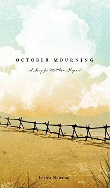 October Mourning: A Song for Matthew Shepard