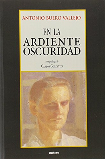 En la ardiente oscuridad (Spanish Edition)