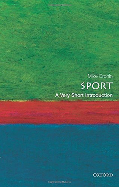 Sport: A Very Short Introduction (Very Short Introductions)