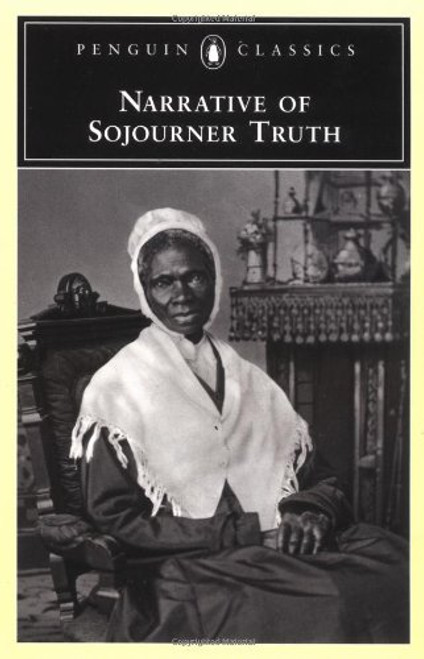 Narrative of Sojourner Truth (Penguin Classics)