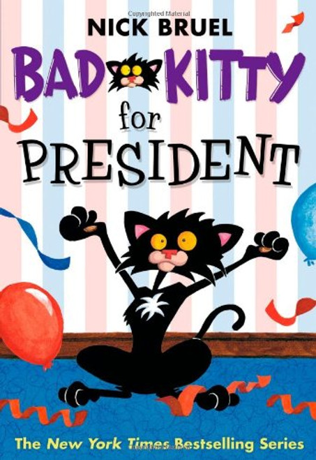 Bad Kitty for President