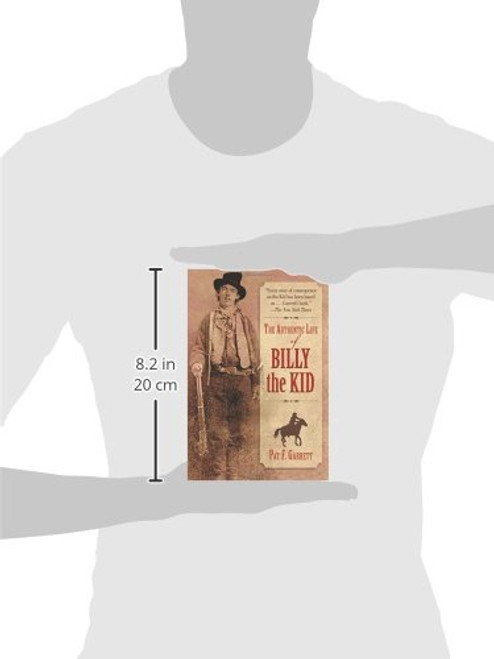 The Authentic Life of Billy the Kid