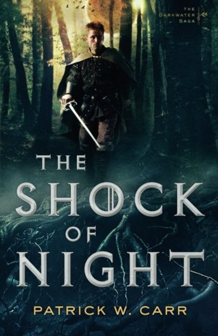 The Shock of Night (The Darkwater Saga)