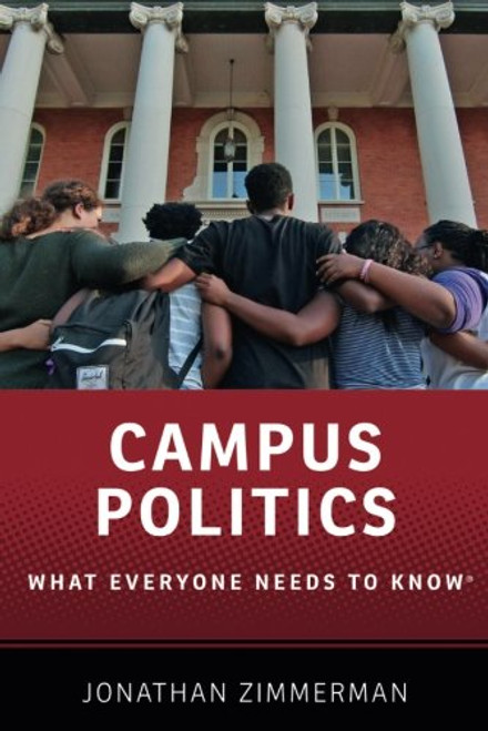 Campus Politics: What Everyone Needs to Know