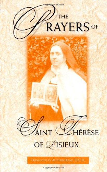 The Prayers of Saint Therese of Lisieux: The Act of Oblation (Therese, Works.)