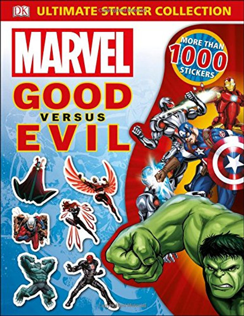 Ultimate Sticker Collection: Marvel Good versus Evil (Ultimate Sticker Collections)