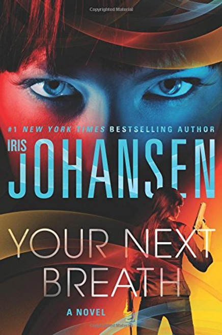 Your Next Breath: A Novel