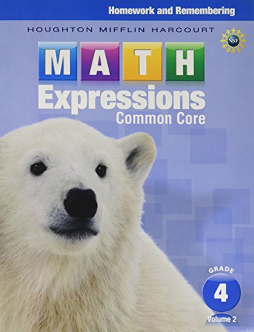 Math Expressions: Homework & Remembering, Volume 2 Grade 4