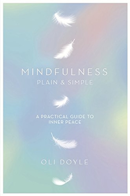 Mindfulness Plain & Simple