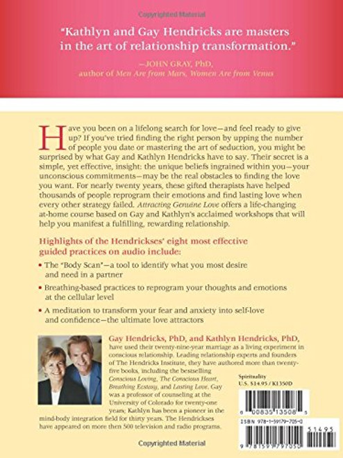 Attracting Genuine Love: A Step-By-Step Program to Bringing a Loving and Desirable Partner into Your Life