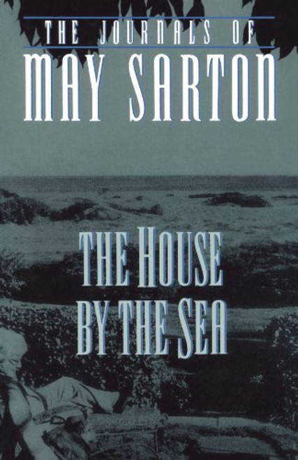 The House by the Sea: A Journal