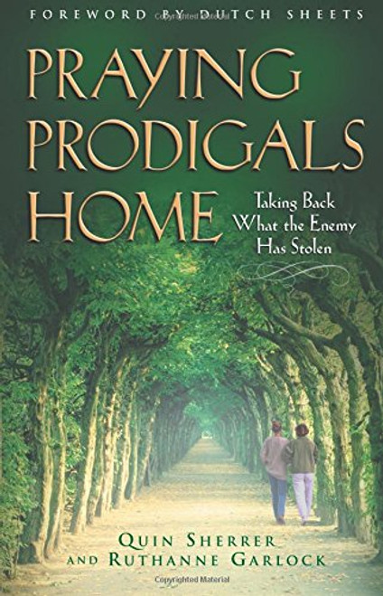 Praying Prodigals Home