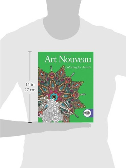 Art Nouveau: Coloring for Artists (Creative Stress Relieving Adult Coloring Book Series)