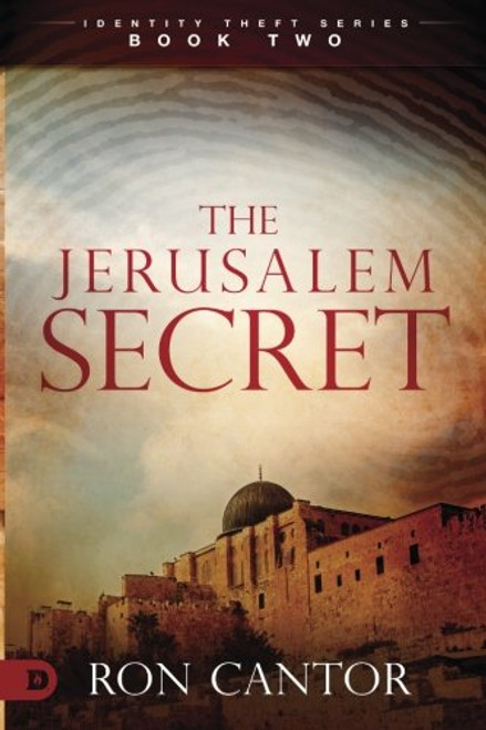 The Jerusalem Secret (The Identity Theft Series) (Volume 2)