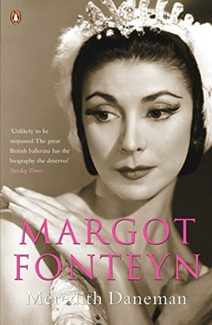 Margot Fonteyn: A Life