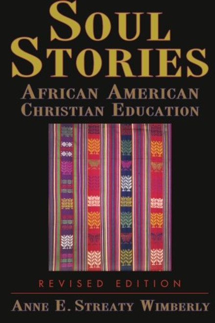 Soul Stories: African American Christian Education