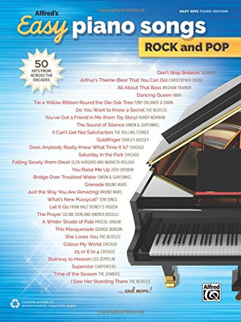 Alfred's Easy Piano Songs -- Rock & Pop: 50 Hits from Across the Decades