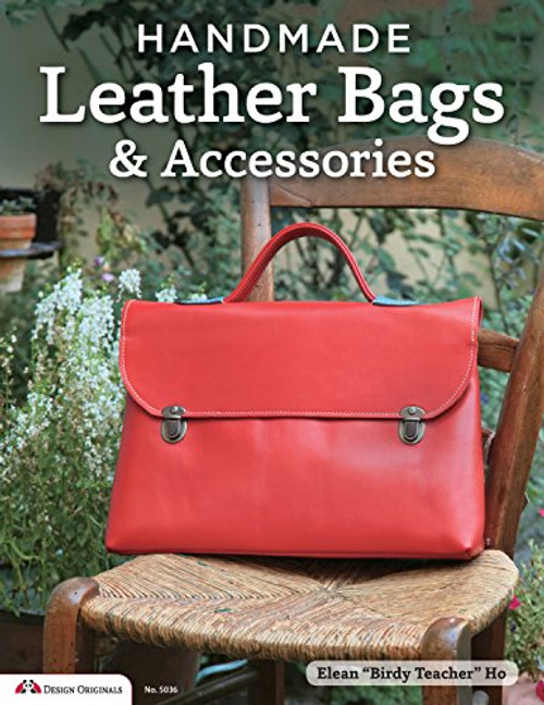 Tandy Leather Handmade Leather Bags & Accessories 61957-00 (Design Originals)