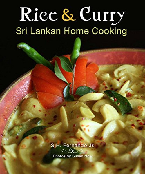 Rice & Curry: Sri Lankan Home Cooking (The Hippocrene International Cookbook Library)