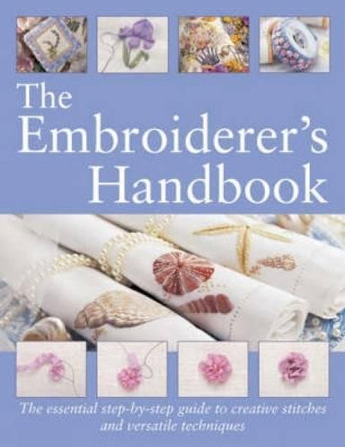 The Embroiderer's Handbook