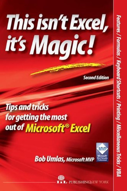 This Isn't Excel, It's Magic!