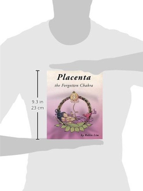 Placenta - the Forgotten Chakra
