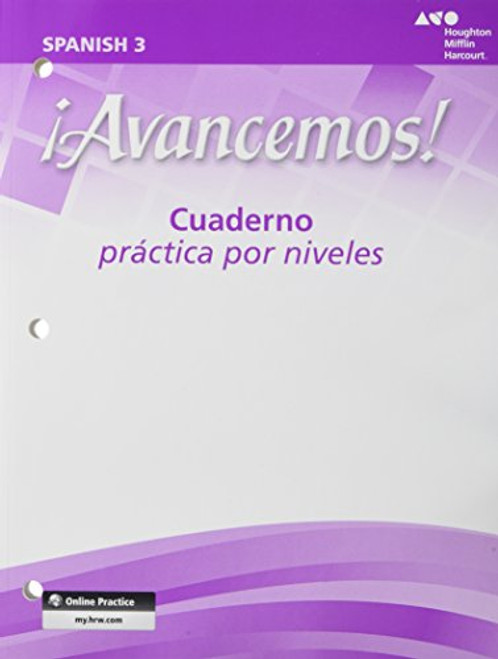 Avancemos!: Cuaderno: Practica por niveles (Student Workbook) with Review Bookmarks Level 3 (Spanish Edition)