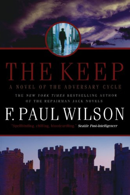 The Keep: A Novel of the Adversary Cycle (Adversary Cycle/Repairman Jack)