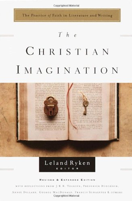 The Christian Imagination: The Practice of Faith in Literature and Writing (Writers' Palette Book)