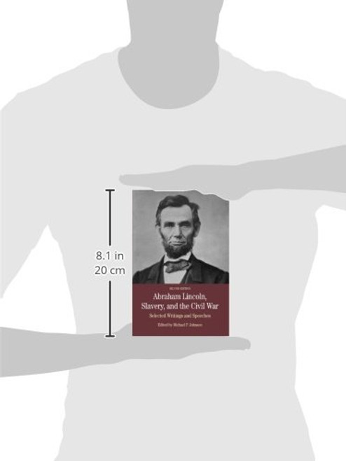 Abraham Lincoln, Slavery, and the Civil War: Selected Writing and Speeches (The Bedford Series in History and Culture)