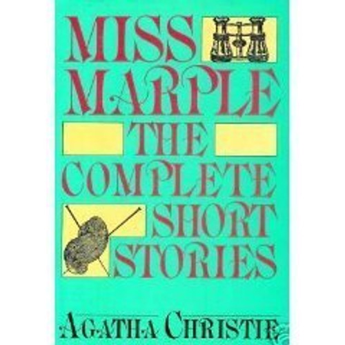 Miss Marple the Complete Short Stories