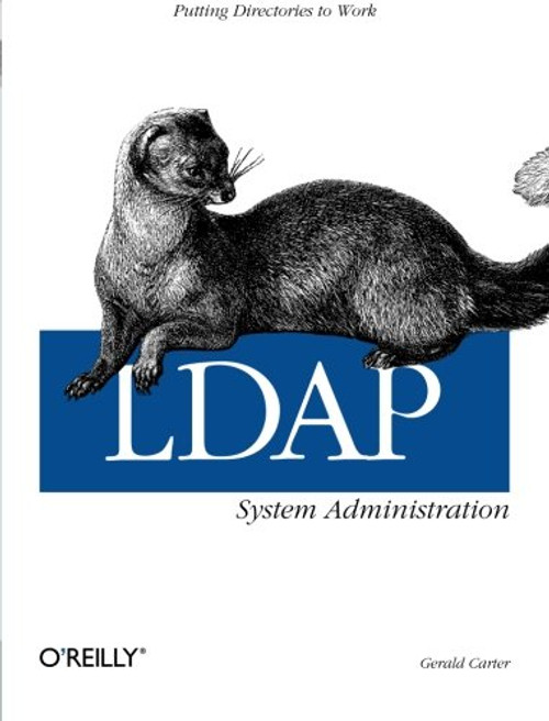 LDAP System Administration: Putting Directories to Work