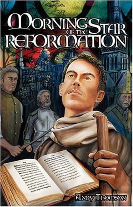 Morning Star of the Reformation