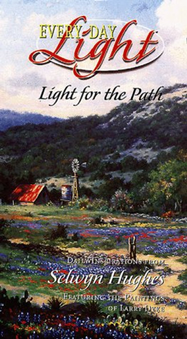 Light for the Path (Every Day Light Series) (Vol 3)